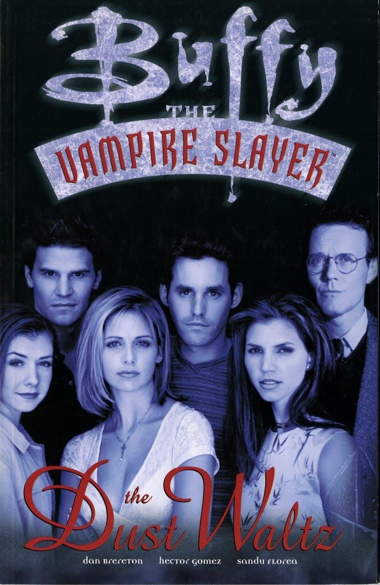 Buffy the Vampire Slayer: The Dust Waltz #[nn] cover