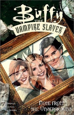 Buffy the Vampire Slayer: Note from the Underground #[nn] cover