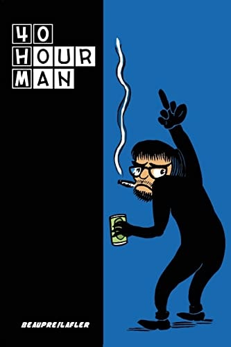 40 Hour Man