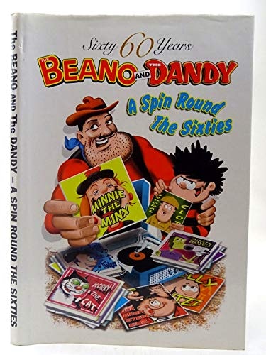 The Beano and The Dandy - A Spin Round the Sixties