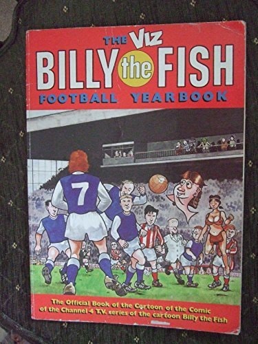 Viz' Billy the Fish Football Yearbook
