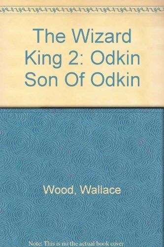 The Wizard King Trilogy Book One: The King of the World #[nn] cover
