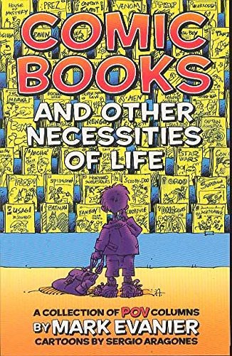 Comic Books and Other Necessities of Life