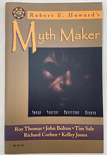 Robert E. Howard's Myth Maker #[nn] cover