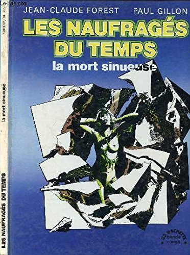 Les naufragés du temps #2