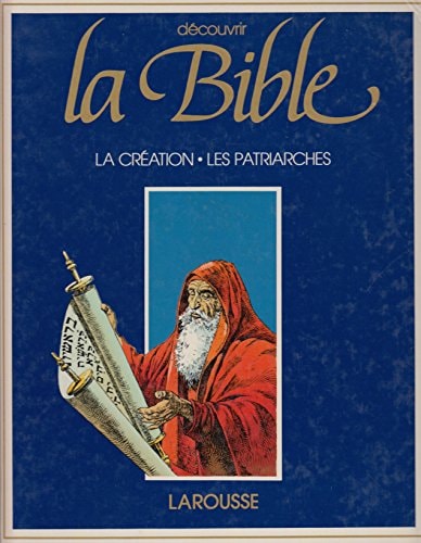 Découvrir la bible
