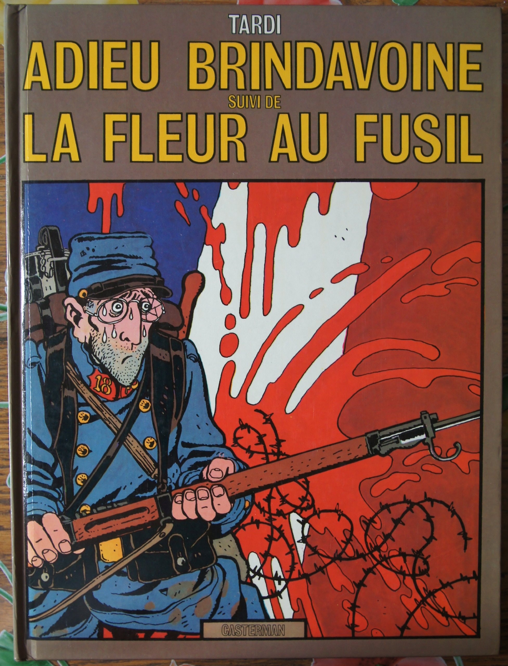 Adieu Brindavoine suivi de La Fleur au fusil #[nn]