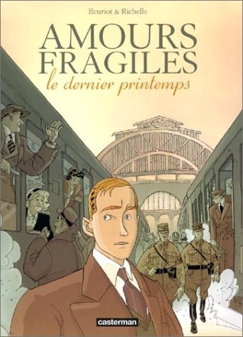 Amours fragiles