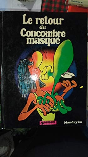 Le Concombre masqué #[2]