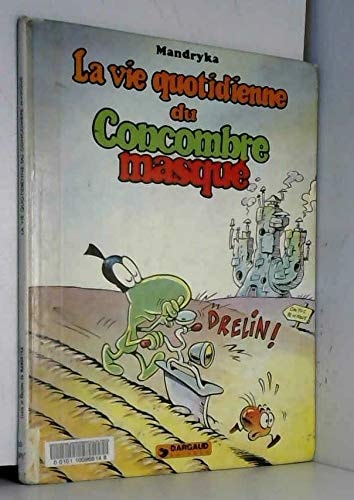 Le Concombre masqué #[4]