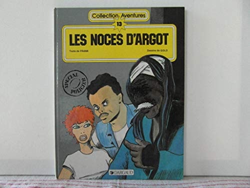 Les noces d'argot #1