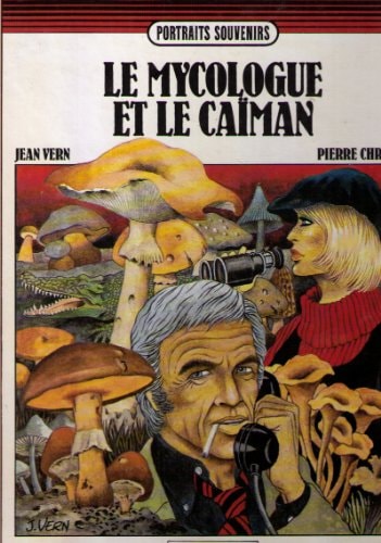 Le mycologue et le caïman #[nn]
