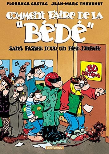 Comment faire de la bédé sans passer pour un Pied-Nickelé #[nn] cover
