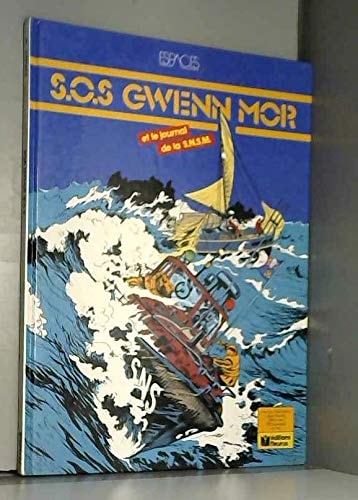 S.O.S. Gwenn Mor et le journal de la S.N.S.M.
