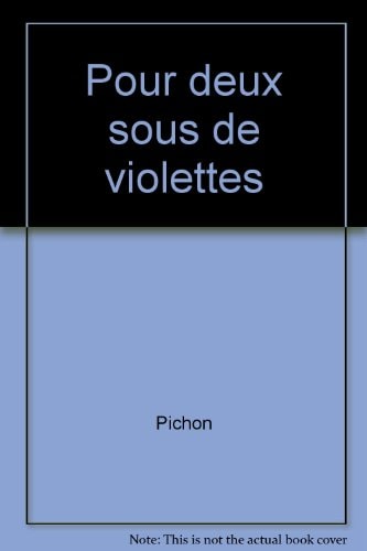 Pour 2 Sous de Violettes #[nn] cover