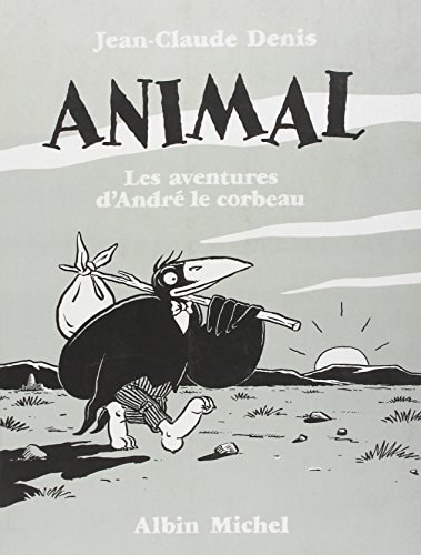 Animal - Les aventures d'André le Corbeau