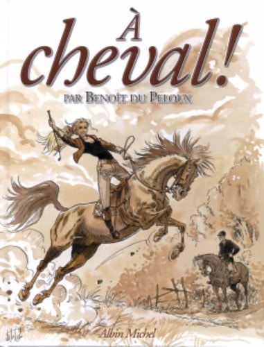 À cheval!