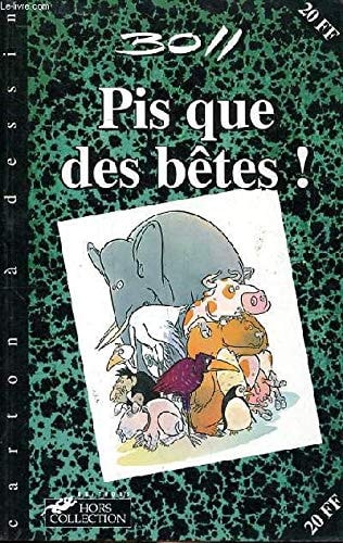 Pis que des bêtes !