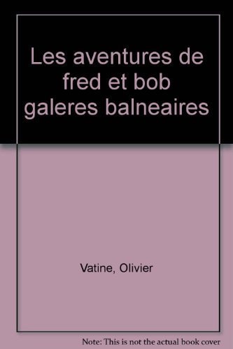 Les aventures de Fred et Bob