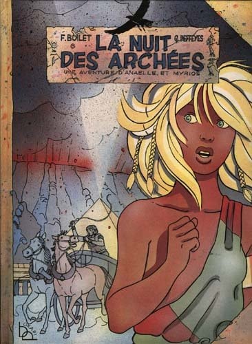 La nuit des archées - Une aventure d'Anaelle et Myrios