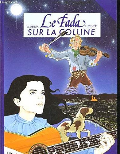 Le fada sur la colline