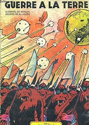 Guerre à la Terre #1
