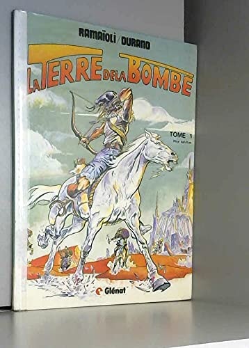 La Terre de la bombe #1