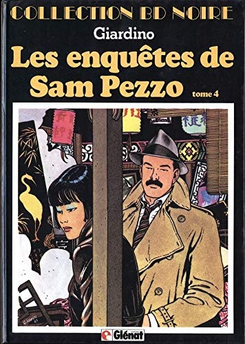 Les enquêtes de Sam Pezzo #4