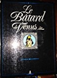 Le Bâtard de Vénus #[nn]