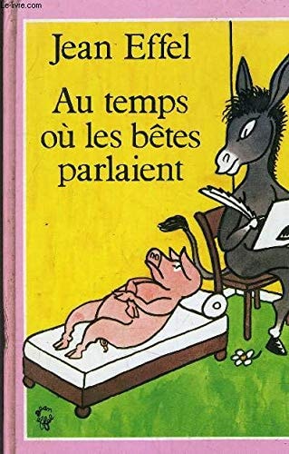 Au temps où les bêtes parlaient