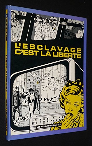 L'Esclavage c'est la liberté #[nn] cover