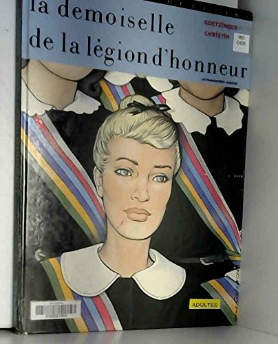 La Demoiselle de la Légion d'honneur #[nn] cover