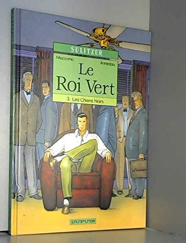 Le Roi vert #3