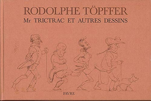 M. Trictrac et autres dessins #[nn]