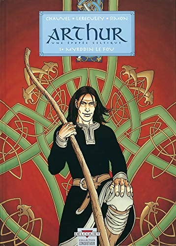 Arthur - Une épopée celtique