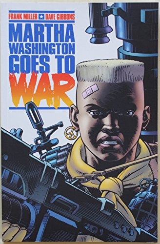 Martha Washington Goes to War