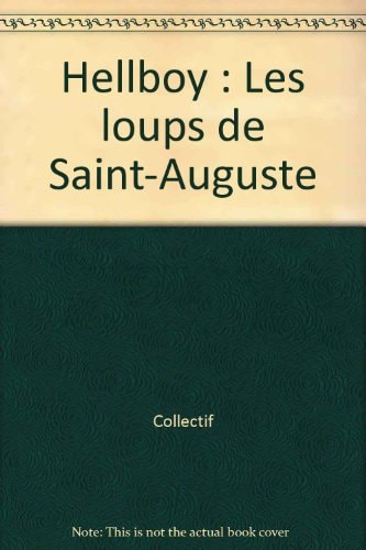 Hellboy - Les loups de Saint Auguste #[nn] cover