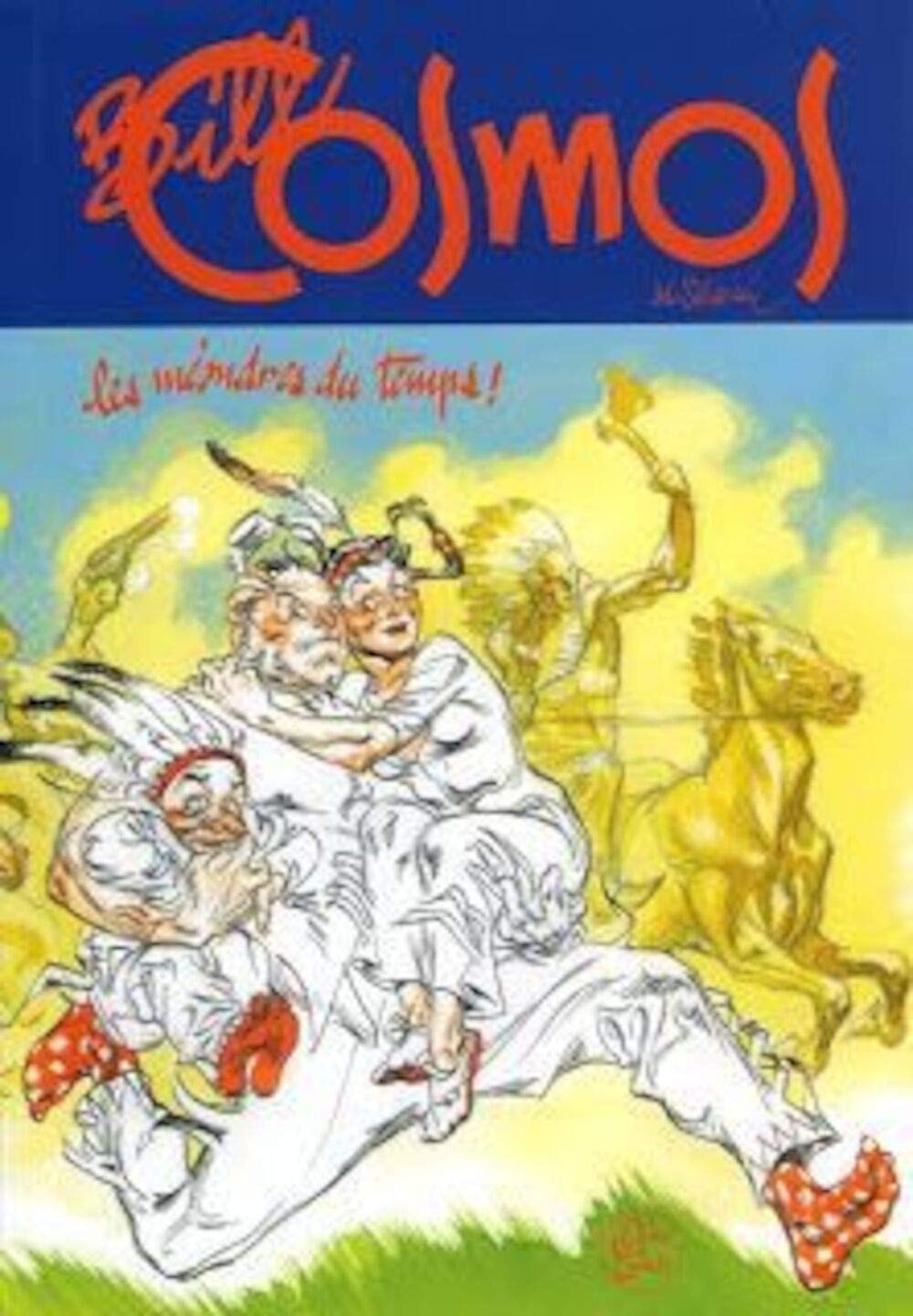 Bill Cosmos - Les méandres du temps !