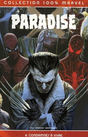 100% Marvel : Paradise X #4