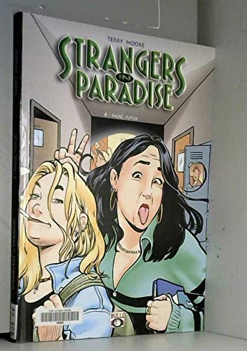 Strangers in Paradise #6