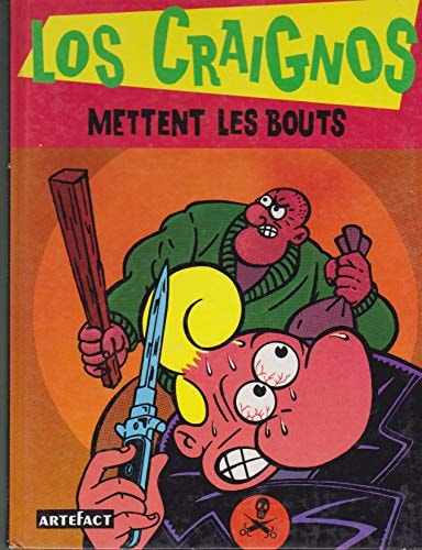 Los Craignos mettent les bouts