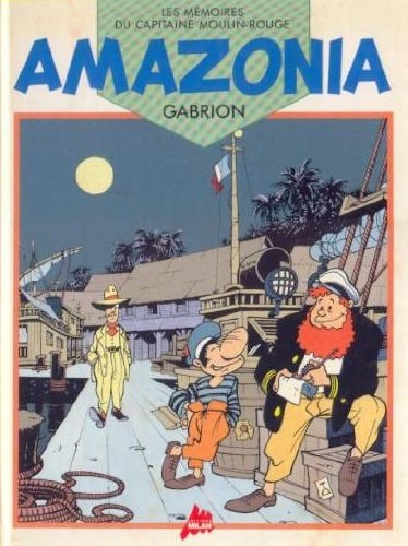 Les Mémoires du Capitaine Moulin-Rouge #1 cover