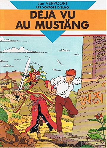 Les voyages d'Elno - Déjà vu au Mustäng