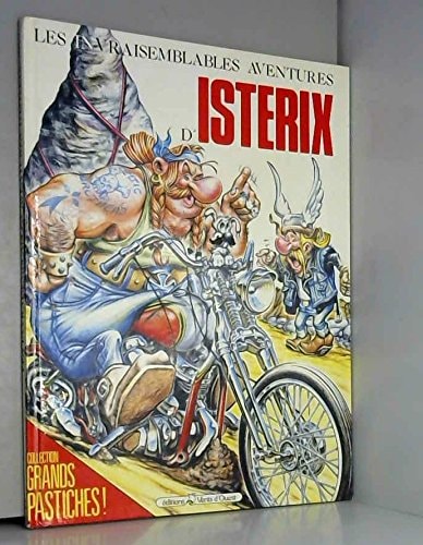 Les Invraisemblables Aventures d'Istérix #[nn] cover