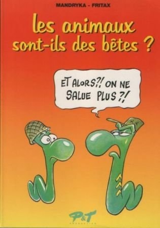 Les animaux sont-ils des bêtes?