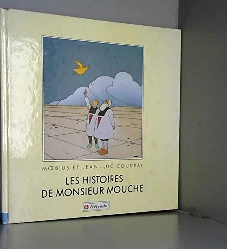 Les histoires de Monsieur Mouche