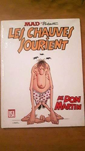 Les chauves sourient