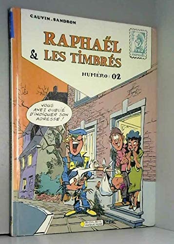 Raphaël et les timbrés #2 cover