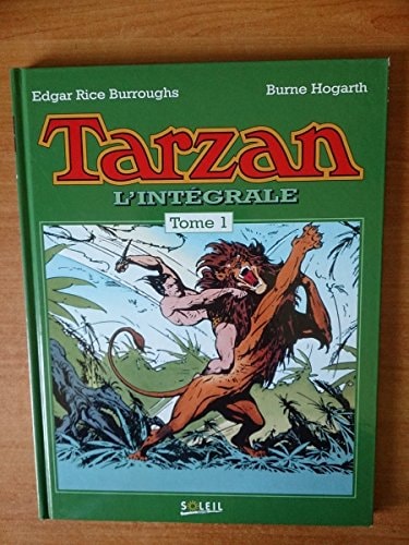 Tarzan l'intégrale #1