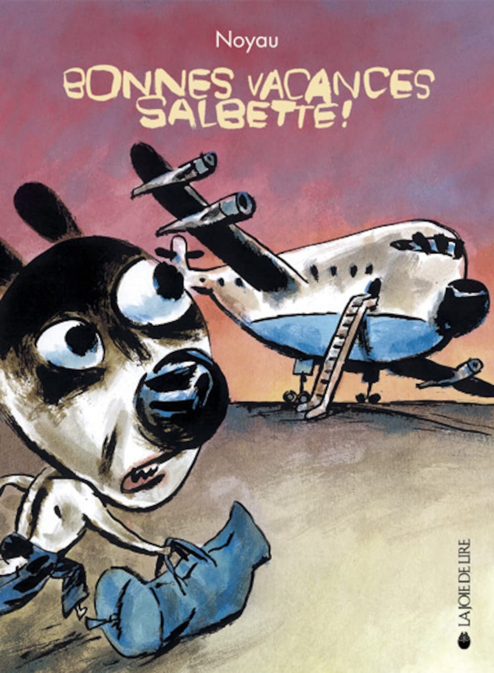 Bonnes vacances Salbette!